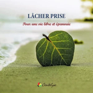 Livret Lâcher Prise – Programme 1 mois